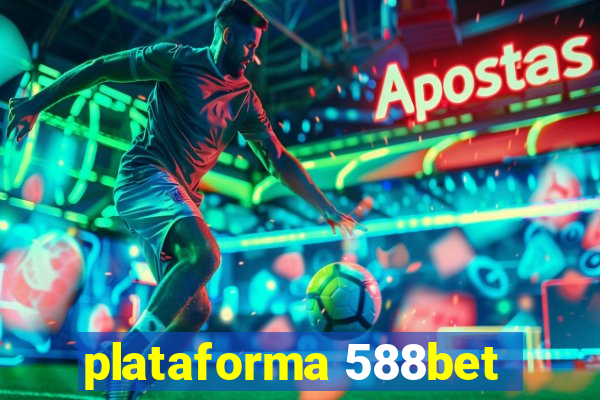 plataforma 588bet